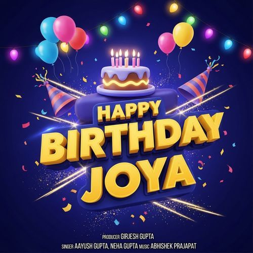 Happy Birthday Joya