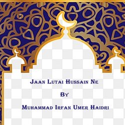 Jaan Lutai Hussain Ne-JQ4PYhJ-ZkE