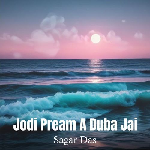 Jodi Pream A Duba Jai