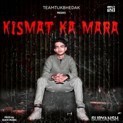 KISMAT KA MARA-Nz4sYi4JYFo