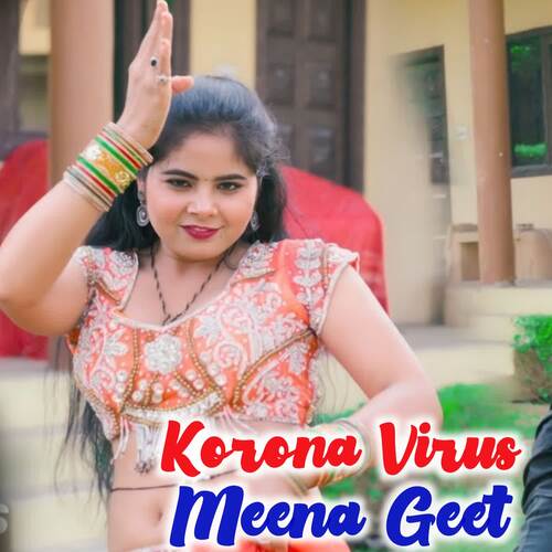 Korona Virus Meena Geet