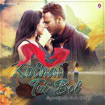 Kothai Tui Bol - Single