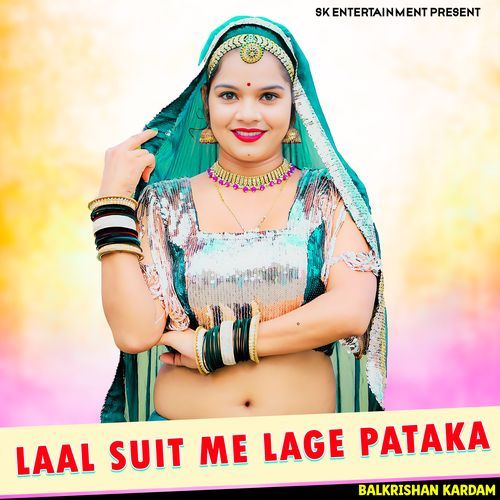 Laal Suit Me Lage Pataka