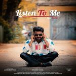 Listen To Me
