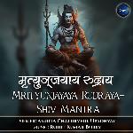 Mrityunjayaya Rudraya-Shiv Mantra
