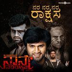 Nara Nara Nara Rakshasa (From"Naane Nara Rakshasa")