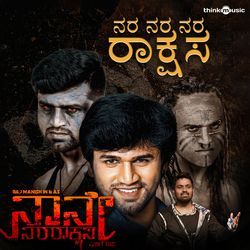 Nara Nara Nara Rakshasa (From"Naane Nara Rakshasa")