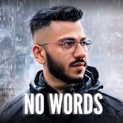 No Words-ExEpcztKB2Y