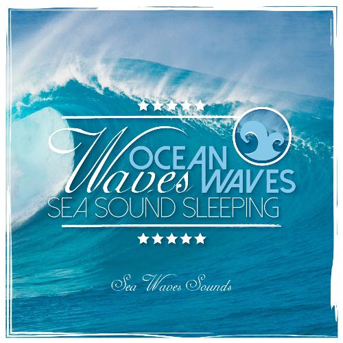 Ocean Waves: Sea Sound Sleeping_poster_image