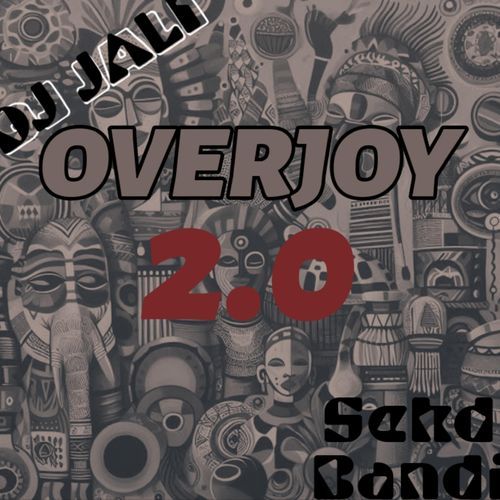 OverJoy 2.0 (feat. Dj Jali)