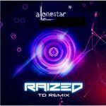 Raized Up (Drum and Bass Remix)