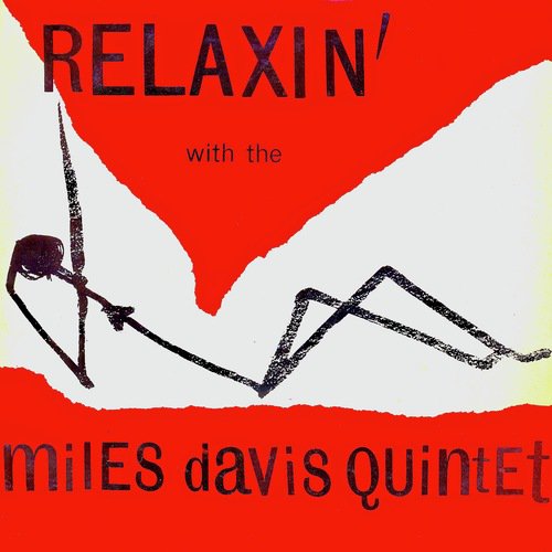 Relaxin&#039; With the Miles Davis Quintet (Remastered)