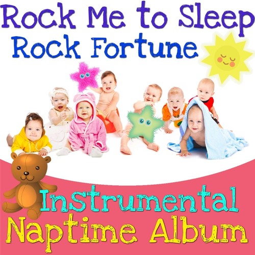 Rock Me to Sleep (Instrumental Naptime Album)