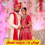 Shadi march 1 ki Aagi