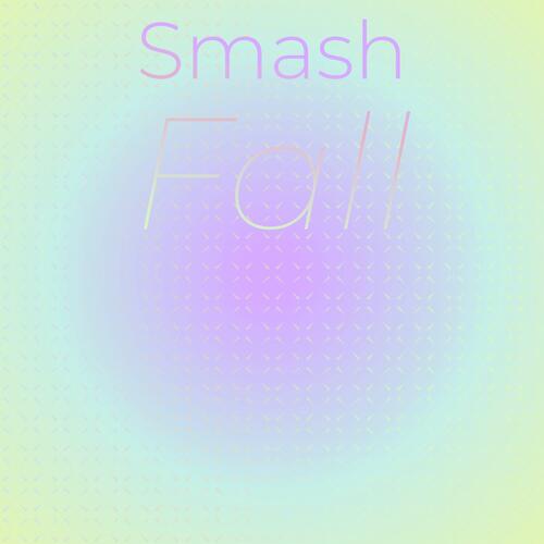 Smash Fall cover art