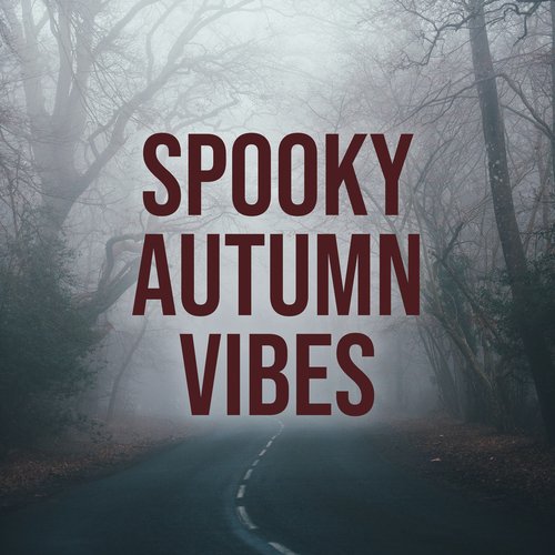 Spooky Autumn Vibes_poster_image