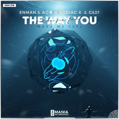 The Way You Make Me Feel (Extended Mix)