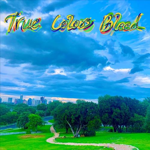 True Colors Bleed