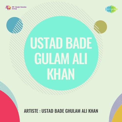 Ustad Bade Gulam Ali Khan
