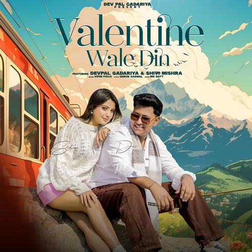 Valentine Wale Din (Feat. Shivi Mishra,Vipin Fouji,Golu Ramgadiya)