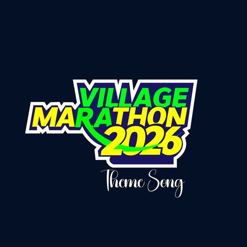 Village Marathon 2026 Theme Song