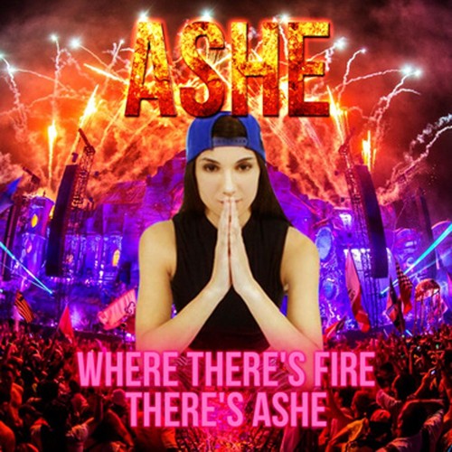 Where There's Fire, There's Ashe
