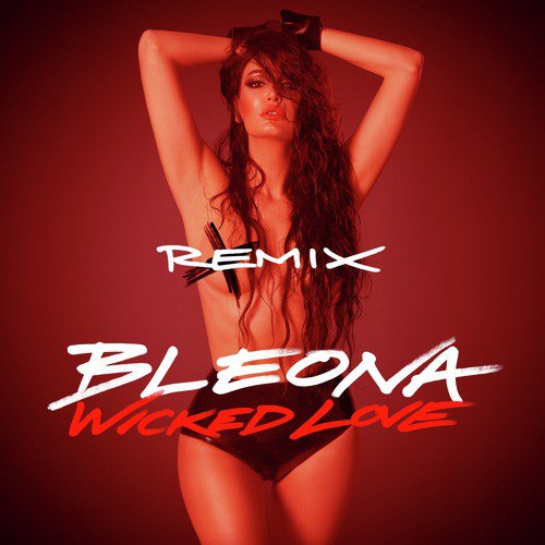 Wicked Love (Remix Package)