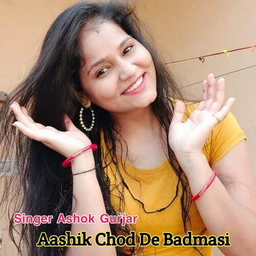 Aashik Chod De Badmasi