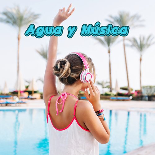 Agua y Música_poster_image