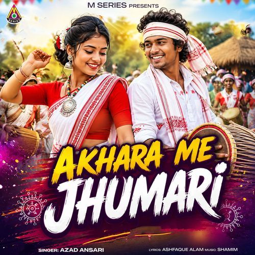 Akhara Me Jhumari