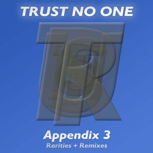 Appendix 3 (Rarities and Remixes)