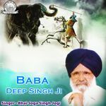Baba Deep Singh Ji, Pt. 1