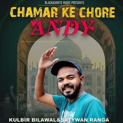 Chamar Ke Chore Andy (Feat. Kulbir Bilawal)-AC4KaTEHYwY