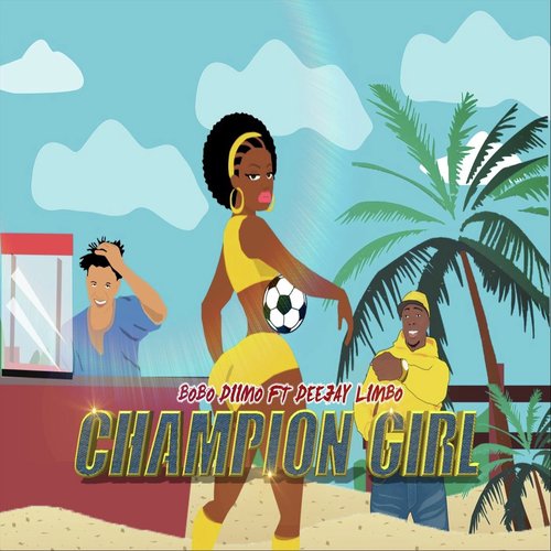 Champion Girl (feat. Deejay Limbo)_poster_image