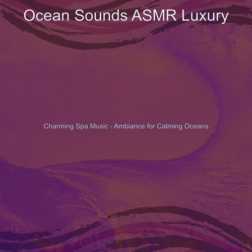 Incredible Calming Oceans cover art