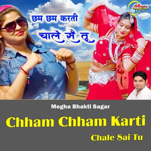 Chham Chham Karti Chale Sai Tu