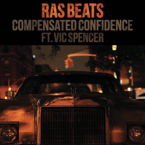 Compensated Confidence (feat. Vic Spencer)