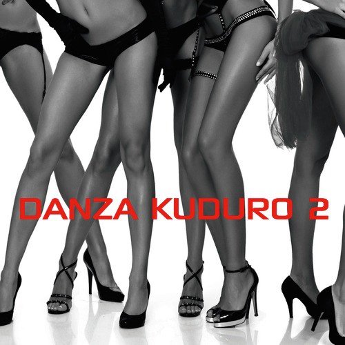 Danza Kuduro 2