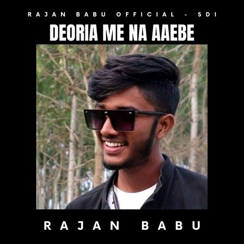 Deoria Me Na Aaebe