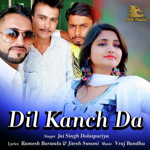 Dil Kanch Da