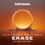 Erase (Nico Stojan & Tooker Extended Remix)