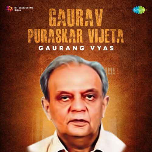 Gaurav Puraskar Vijeta - Gaurang Vyas