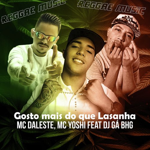 Gosto mais do que lasanha (Raggae)