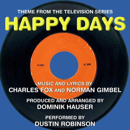 Happy Days - Theme from the TV Series (Charles Fox, Norman Gimbel)_poster_image