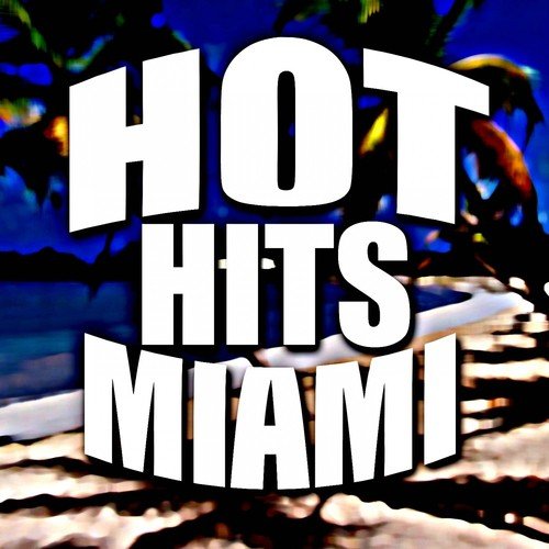 Hot Hits Miami 2015