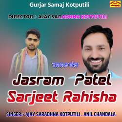 Jasram Patel Sarjeet Rahisha-NR9ZZhBnWXI