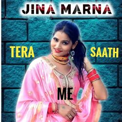 Jina Marna Tera Saath Me-FEU6UkN7e1w