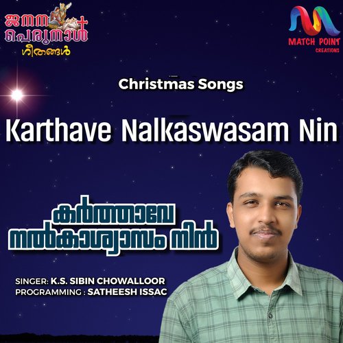 Karthave Nalkaswasam Nin - Single