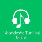 Khandesha Tun Uni Malan