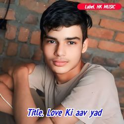 Love Ki Aav Yad